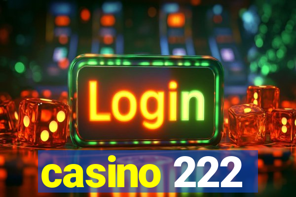 casino 222